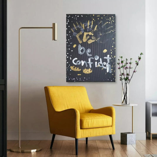 Be Confident by Jana Anaya Handpainted Canvas